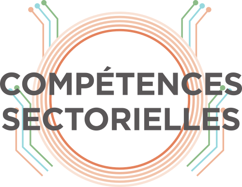 COMP&Eacute;TENCES SECTORIELLES